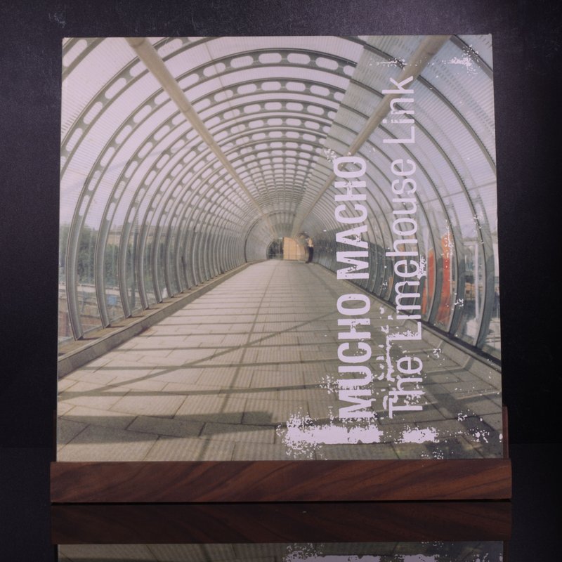 Mucho Macho — The Limehouse Link